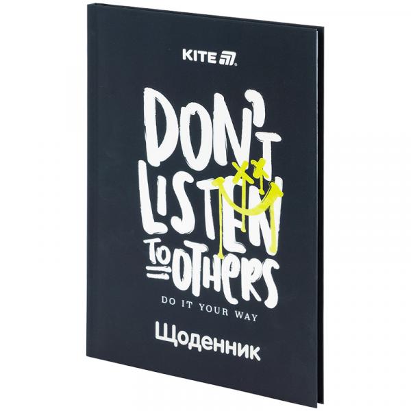 Щоденник шкільний, тверда обкл, Don't listen